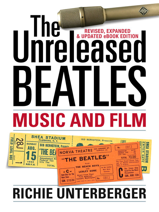 Cover image for The Unreleased Beatles: Music and Film (Revised & Expanded Ebook Edition)